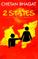2 States: The Story of My Marriage 4th Edition